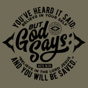 BELIEVE IN THE LORD JESUS - PREMIUM T-SHIRT - MILITARY GREEN - HTP819 Design