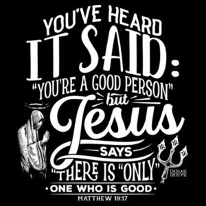 YOU'RE A GOOD PERSON - PREMIUM MEN'S T-SHIRT - BLACK - T36PKC Design