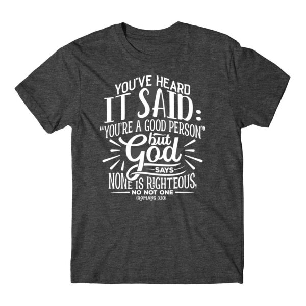 NONE IS RIGHTEOUS - PREMIUM T-SHIRT - CHARCOAL HEATHER - BJWDEF Thumbnail